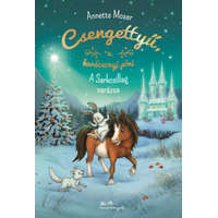 Annette Moser Annette Moser - Csengettyű, a karácsonyi póni 2. - A Sarkcsillag varázsa