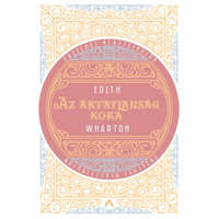 Edith Wharton Edith Wharton - Az ártatlanság kora