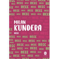 Milan Kundera Milan Kundera - Hecc