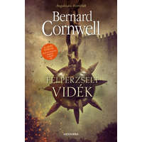 Bernard Cornwell Bernard Cornwell - Felperzselt vidék - Angolszász históriák