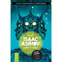 Isaac Asimov Isaac Asimov - A mezítelen nap