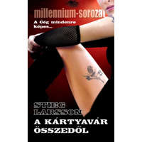 Stieg Larsson Stieg Larsson - A kártyavár összedől - zsebkönyv