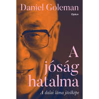 Daniel Goleman Daniel Goleman - A jóság hatalma - A dalai láma jövőképe