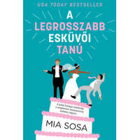 Mia Sosa Mia Sosa - A legrosszabb esküvői tanú
