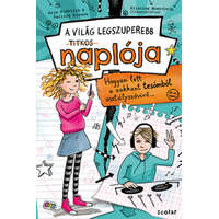 Anja Fröchlich , Patrick Krause Anja Fröchlich , Patrick Krause - Hogyan lett a zakkant tesómból osztályszóvivő... - A világ legszuperebb titkos naplója