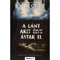 John Cure John Cure - A lány, akit élve ástak el