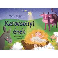Zelk Zoltán Zelk Zoltán - Karácsonyi ének - leporelló