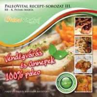  Paleovital recept-sorozat III. Ünnepek