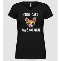 Pólómánia cool cats have no hair - Női V-nyakú Póló