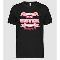 Pólómánia I wear pink for my sister - Férfi Alap póló