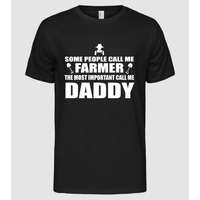Pólómánia Some people call me farmer Apának - Férfi Alap póló