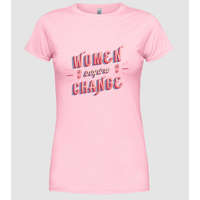 Pólómánia Women inspire change Nőnap - Női Kerek nyakú Póló