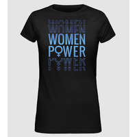 Pólómánia Women Power Nőnapra - Női Alap póló