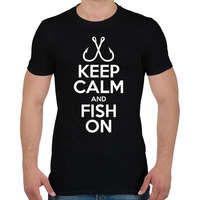 printfashion Keep calm and fish on - Férfi póló - Fekete