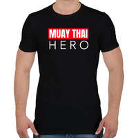 printfashion MUAY THAI HERO - Férfi póló - Fekete