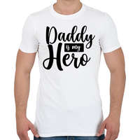 printfashion Daddy is my hero - Férfi póló - Fehér