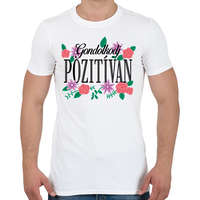 printfashion Gondolkodj pozitívan - Férfi póló - Fehér