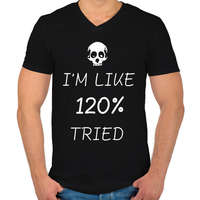 printfashion IM LIKE 120% TRIED - Férfi V-nyakú póló - Fekete