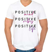 printfashion Positive mind Positive vibe Positive life - Férfi V-nyakú póló - Fehér