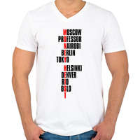 printfashion Bella Ciao - Nagy Pénzrablás - Money Heist - La Casa de Papel - Férfi V-nyakú póló - Fehér