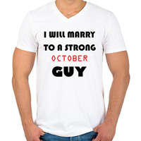 printfashion Egy erős októberi pasihoz fogok hozzá menni - Férfi V-nyakú póló - Fehér