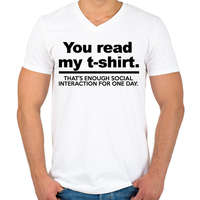 printfashion You read my T-shirt. - Férfi V-nyakú póló - Fehér