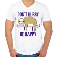 printfashion DONT HURRY BE HAPPY - Férfi V-nyakú póló - Fehér