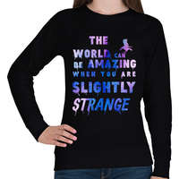 printfashion a világ csodálatos lehet, ha kissé furcsa vagy - Női pulóver - Fekete