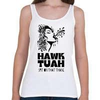 printfashion Hawk Tuah - split on that thang - Női atléta - Fehér