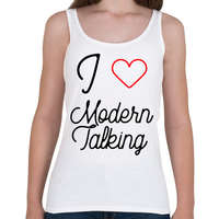 printfashion I love Modern Talking - Női atléta - Fehér