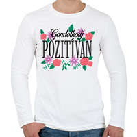 printfashion Gondolkodj pozitívan - Férfi hosszú ujjú póló - Fehér