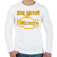 printfashion Szia Bátyus! Helyzet? (Check Engine) - Férfi hosszú ujjú póló - Fehér