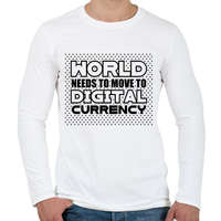 printfashion World-needs-to-move-to-digital-currency - Férfi hosszú ujjú póló - Fehér