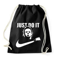 printfashion just do it Michael Myers - Sportzsák, Tornazsák - Fekete