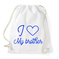 printfashion I love my brother - Sportzsák, Tornazsák - Fehér