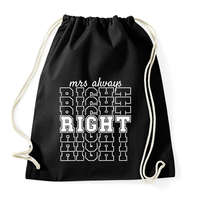 printfashion Mrs always right páros 2 - Sportzsák, Tornazsák - Fekete