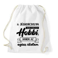 printfashion A jégkorcsolya nem csak egy hobbi - Sportzsák, Tornazsák - Fehér