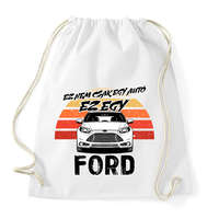 printfashion Ez nem csak egy autó ez egy FORD - Sportzsák, Tornazsák - Fehér