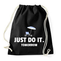 printfashion JUST DO IT TOMORROW 2 - Sportzsák, Tornazsák - Fekete