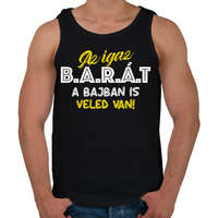 printfashion Az igaz barát a bajban is veled van - Férfi atléta - Fekete