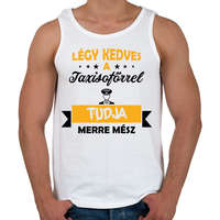 printfashion Légy kedves a taxisofőrrel - Férfi atléta - Fehér