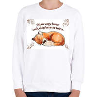 printfashion Kis Vuk - Nem vagy buta, csak még keveset tudsz. - Gyerek pulóver - Fehér