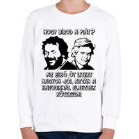 printfashion Bud Spencer és Terence Hill (Hogy bírod a piát?) - Gyerek pulóver - Fehér