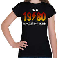 printfashion 1980 JÚLIUS - LEGENDA SZÜLETIK (ACDC STÍLUS) - Női póló - Fekete