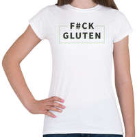 printfashion fcuk-gluten-grey-green - Női póló - Fehér