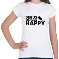 printfashion Degus make me happy - Női póló - Fehér