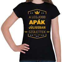 printfashion A legjobb apák július - Női póló - Fekete