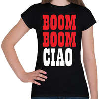 printfashion BOOM BOOM CIAO - Női póló - Fekete