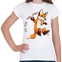 printfashion Oh For Fox Sake 2 - Női póló - Fehér