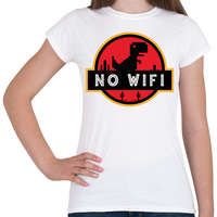 printfashion Jurassic p - No wifi - Női póló - Fehér